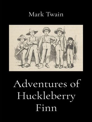 cover image of Adventures of Huckleberry Finn (Illustrated)